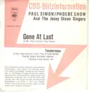 7inch Vinyl Single - Paul Simon / Phoebe Snow And The Jessy Dixon Singers - Gone At Last / Tenderness