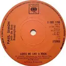 7inch Vinyl Single - Paul Simon With The Dixie Hummingbirds - Loves Me Like A Rock