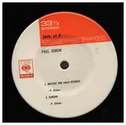 7inch Vinyl Single - Paul Simon - Mother and Child / Duncan / Me and Julio Down by the Schoolyard / Run That Body Down