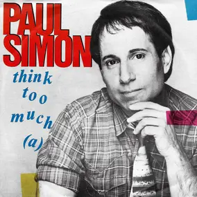 Paul Simon - Think Too Much (a)