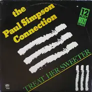 Paul Simpson Connection - Treat Her Sweeter