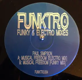 Paul Simpson - Musical Freedom (Funky & Electro Mixes)