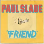 Paul Slade - Friend