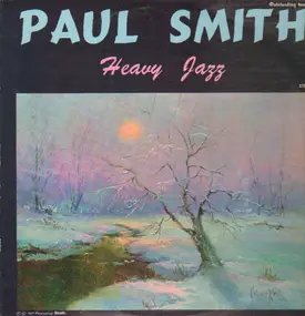 Paul Smith - Heavy Jazz