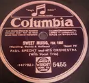 Schellack - Paul Specht And His Orchestra / Ted Wallace & His Campus Boys - Sweet Music / Mean To Me