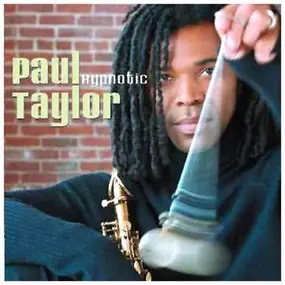 Paul Taylor - Hypnotic