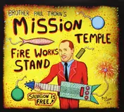 Paul Thorn - Mission Temple Fireworks Stand
