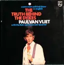 LP - Paul Van Vliet - The Truth Behind The Dykes, A One-Man Satirical Show In English
