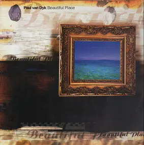 Paul Van Dyk - Beautiful Place
