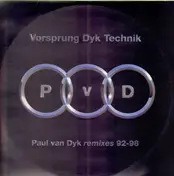 Paul Van Dyk - Vorsprung Dyk Technik (Remixes 92-98)