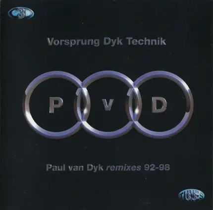 Paul van Dyk - Vorsprung Dyk Technik (Remixes 92-98)