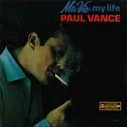 Paul Vance - Ma Vie - My Life