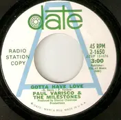 The Milestones - Gotta Have Love/Look Around You People
