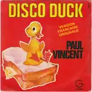 7inch Vinyl Single - Paul Vincent - Disco Duck