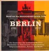 Double LP - Paul von Hindenburg, Otto Wels, Ernst Reuter, Willy Brandt a.o. - Rund Um Das Brandenburger Tor • Berlin 1789-1959