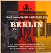 Ernst Reuter - Rund Um Das Brandenburger Tor • Berlin 1789-1959