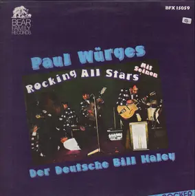 Paul Würges - Mit Seinen Rocking All Stars - Der Deutsche Billy Haley
