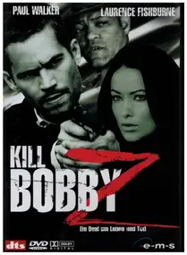 Paul Walker - Kill Bobby Z / The Death and Life of Bobby Z