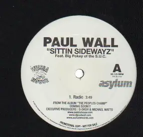 paul wall - Sittin Sidewayz