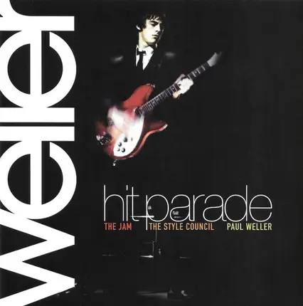 Paul Weller , The Jam , The Style Council , Paul Weller - Hit Parade