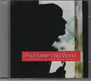CD - Paul Weller - Wild Wood