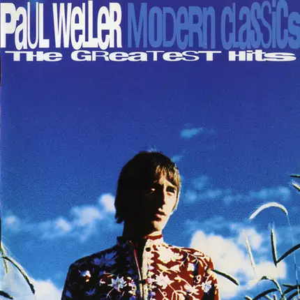 Paul Weller - Modern Classics (The Greatest Hits)