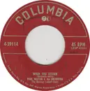 7inch Vinyl Single - Paul Weston And His Orchestra , Norman Luboff Choir - When You Return / In Your Arms