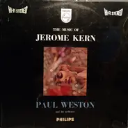Paul Weston And His Orchestra - The Music of Jerome Kern