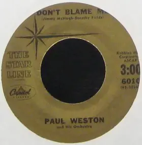 Paul Weston & His Orchestra - Don't Blame Me