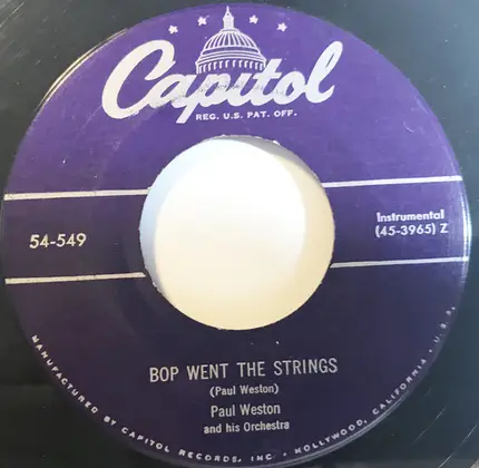 Paul Weston And His Orchestra - Swedish Rhapsody / Bop Went The Strings