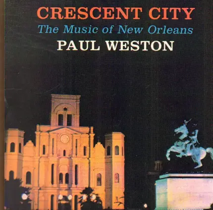 Paul Weston - Crescent City