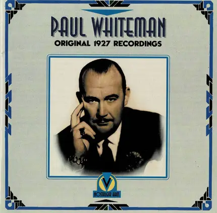 Paul Whiteman - Original 1927 Recordings