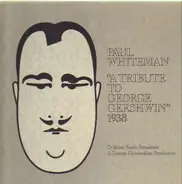 Paul Whiteman - A Tribute To George Whiteman 1938