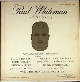 Paul Whiteman - 50th Anniversary