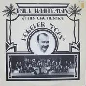 Paul Whiteman & His Orchestra