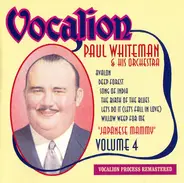 Paul Whiteman And His Orchestra - Japanese Mammy (Volume 4)