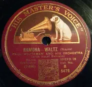 Paul Whiteman And His Orchestra / Johnny Hamp's Kentucky Serenaders - Ramona / The Sunrise