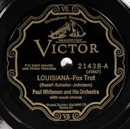 Paul Whiteman And His Orchestra - Louisiana / Dixie Dawn