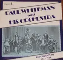 CD - Paul Whiteman And His Orchestra - Recordings Of 1921-1934