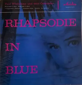 Paul Whiteman - Rhapsody In Blue