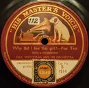 Schellack - Paul Whiteman And His Orchestra / The Romaine Orchestra - Why Did I Kiss That Girl? / Pasadena