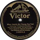 Schellack - Paul Whiteman And His Orchestra - When Hearts Are Young / Journey's End