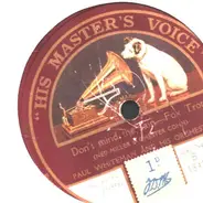 Paul Whiteman And His Orchestra - Don't Mind The Rain / Spain