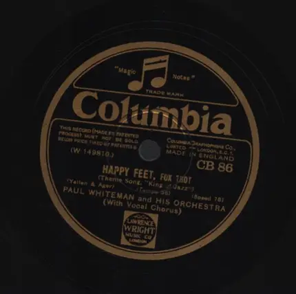 Paul Whiteman And His Orchestra - Happy Feet / A Bench In The Park