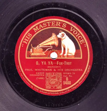 Paul Whiteman And His Orchestra - Parade Of The Wooden Soldiers / O, Ya Ya