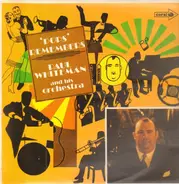 Paul Whiteman And His Orchestra - 'Pops' Remembers