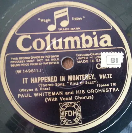 Paul Whiteman And His Orchestra - Ragamuffin Romeo / It Happened In Monterey