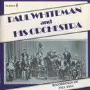 CD - Paul Whiteman And His Orchestra - Recordings Of 1921-1934