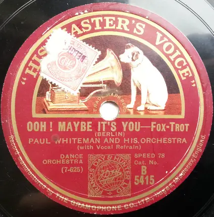 Paul Whiteman And His Orchestra - Shaking the Blues Away / Ooh! Maybe It's You