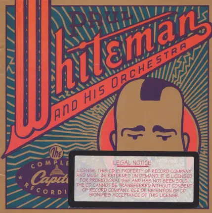 Paul Whiteman And His Orchestra - The Complete Capitol Recordings